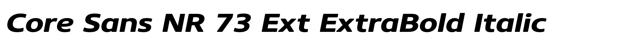 Core Sans NR 73 Ext ExtraBold Italic image